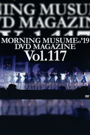 Morning Musume.'19 DVD Magazine Vol.117