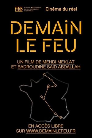 Demain le feu film complet