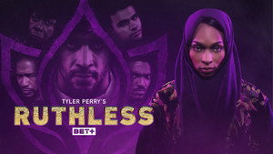 Tyler Perry's Ruthless 16