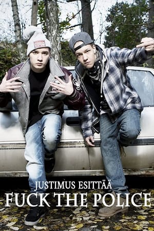 Justimus esittää: Fuck the Police 2014