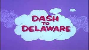 Wacky Races Dash to Delaware