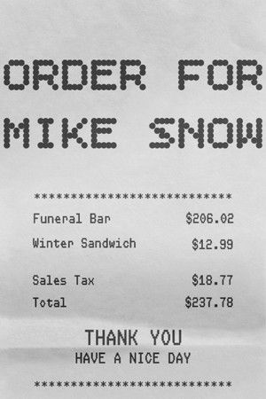 Order for Mike Snow (2026)