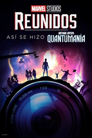 Poster Reunidos: Así se hizo Ant-Man y la Avispa: Quantumanía 2023