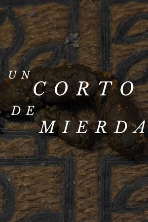 Un corto de mierda (2023)