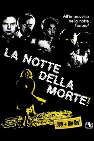 Poster di La notte della morte!