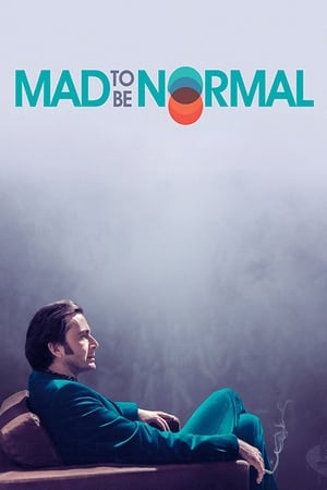 Mad to Be Normal 2017