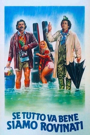 Poster Se tutto va bene siamo rovinati (1983)