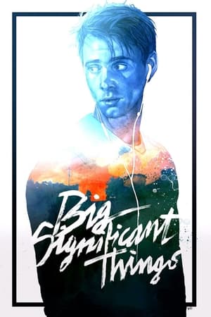 Poster Big Significant Things (2015)