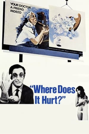 Poster Where Does It Hurt? (1972)