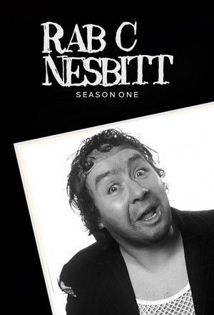Rab C. Nesbitt - Series 1