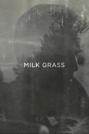 Milk Grass 72