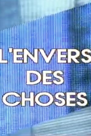 L'Envers des choses film complet