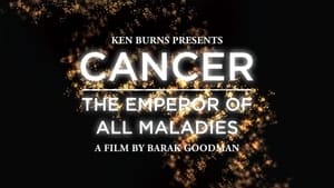 poster Cancer: The Emperor of All Maladies