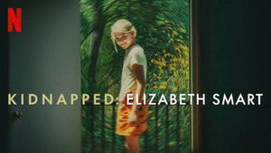 Kidnapped: Elizabeth Smart (2026) Hindi Dubbed Netflix