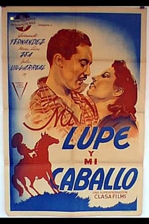 Poster Mi lupe y mi caballo (1944)