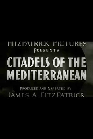 Citadels of the Mediterranean 2