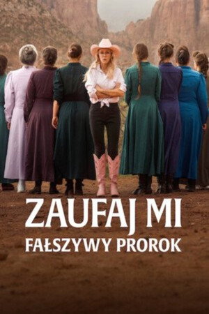 Image Zaufaj mi: Fałszywy prorok