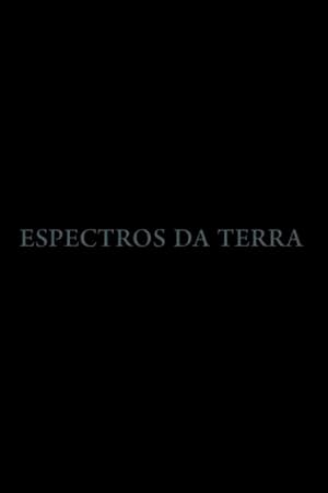 Poster Espectros da Terra (2019)