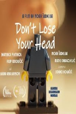 Don't Lose Your Head