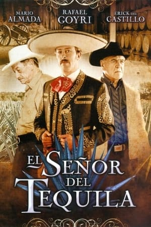 Poster El señor del tequila (2009)