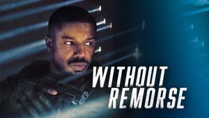 Tom Clancy’s Without Remorse (2021)