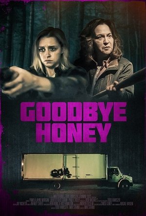 Goodbye Honey (WEBRIP LD) 2021 Goodbye Honey (WEBRIP LD) 2021