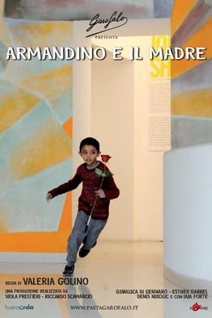 Poster Armandino e il Madre (2010)