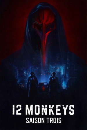 12 Monkeys - Saison 3