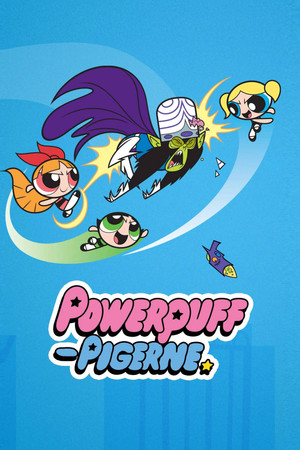 Image Powerpuff Pigerne