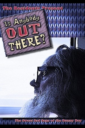 Poster The Residents: Is Anybody Out There? (2009)