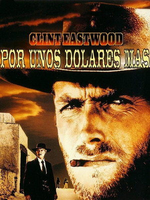 poster For a Few Dollars More
