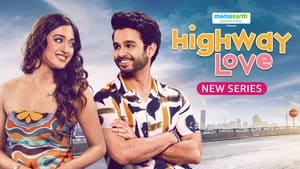 Highway Love (Season 1) Hindi Webseries Download | WEB-DL 480p 720p 1080p