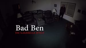 Bad Ben: The Mandela Effect film complet