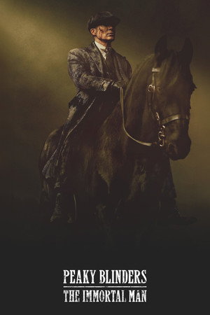 poster Peaky Blinders: The Immortal Man