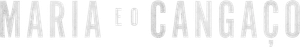 Maria e o Cangaço — Logos 2