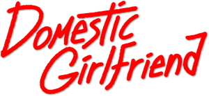 Domestic Girlfriend