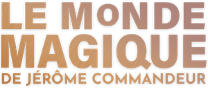 Le Monde magique de Jérôme Commandeur — Logos 1