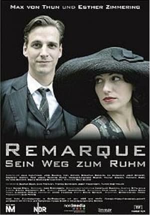 Poster Remarque - Sein Weg zum Ruhm (2008)