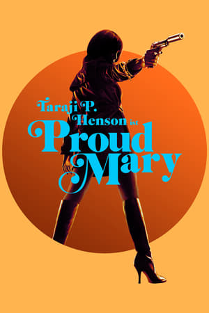 Poster Proud Mary 2018