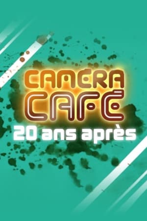 Poster 20 years after Caméra Café (2023)
