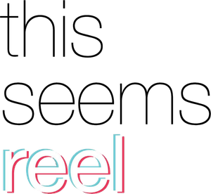 This Seems Reel Entertainment