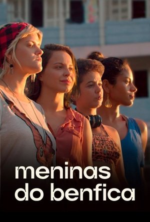 Meninas do Benfica: Temporada 1