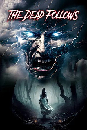 The Dead Follows 4