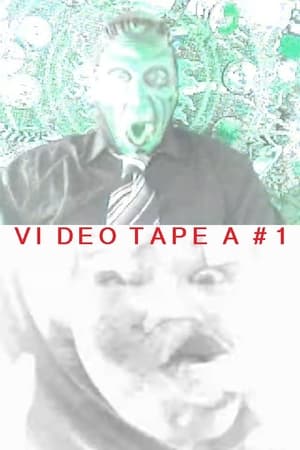 Poster Video Tape A #1 (2007)