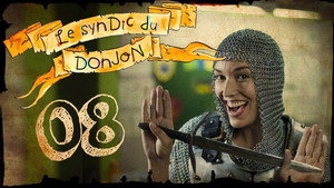 Le Syndic du Donjon : Episode 8
