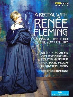 Nonton film A Recital with Renée Fleming: Vienna at the Turn of the 20th Century (2014) terbaru sub indo Nonton film A Recital with Renée Fleming: Vienna at the Turn of the 20th Century (2014) terbaru sub indo