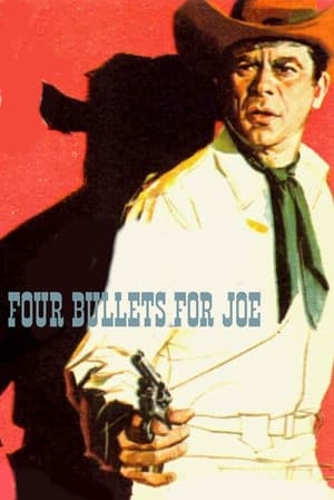 Poster Four Bullets for Joe (1962)