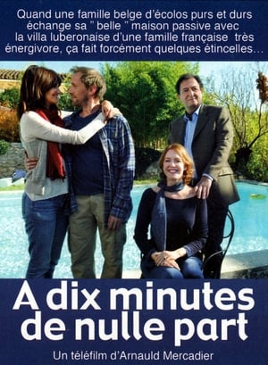 Poster À dix minutes de nulle part (2011)