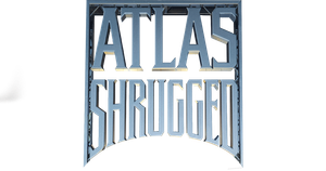 Atlas Shrugged: Part I