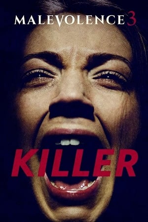 Poster Malevolence 3: Killer 2018